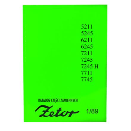 AGTECH Katalog ciągnik Zetor 5211 - 7745 | Zetor 5211 / 5245 / 6211 / 6245 / 7211 / 7245 / 7711 / 7745