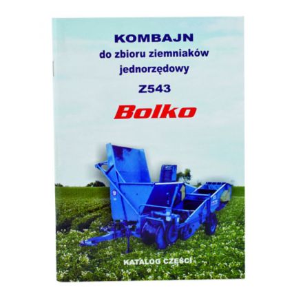 AGTECH Katalog kombajn ziemniaczany Bolko Z-543 | Bolko Z-543
