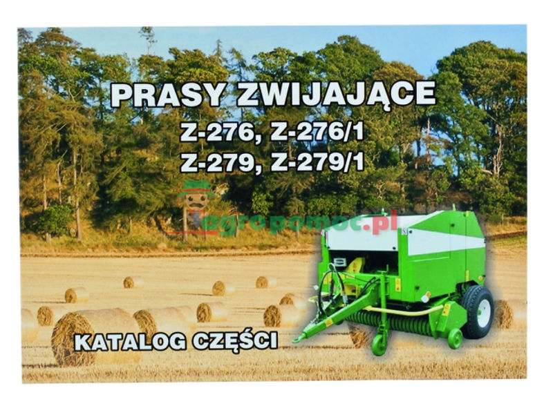 AGTECH Katalog prasa zwijająca Z-276 / Z-276/1 / Z-279 / Z-279/1 | Prasa Z-276 / Z-276/1 / Z-279 / Z-279/1
